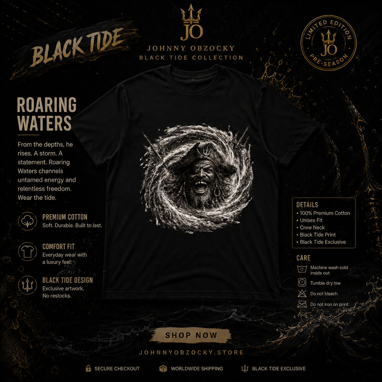 LIMITED EDITION: "ROARING WATERS" T-SHIRT